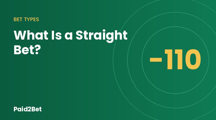 What is a straight bet, explained with a single bet slip