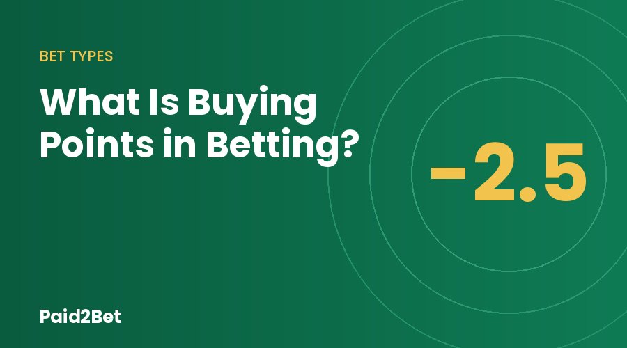 What is buying points in betting, a spread moved half a point